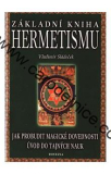 Základní kniha Hermetismu - Kniha