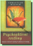Psychoaktivní rostliny - Kniha