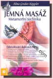 Jemná masáž Metamorfní technika - Kniha