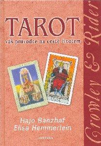 Tarot Váš průvodce na cestě životem - Kniha