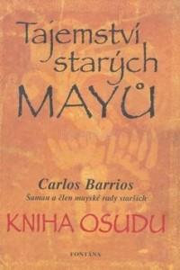 Tajemství starých Mayů - Kniha