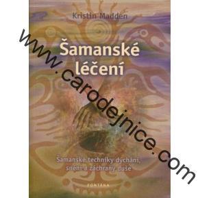 Šamanské léčení - Kniha
