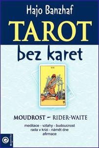 Tarot bez karet Moudrost Rider-Waite - Kniha