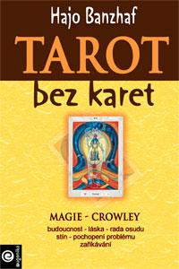 Tarot bez karet Magie Crowley - Kniha