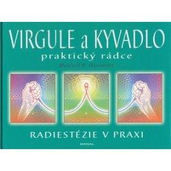 Virgule  a kyvadlo Praktický rádce - Kniha