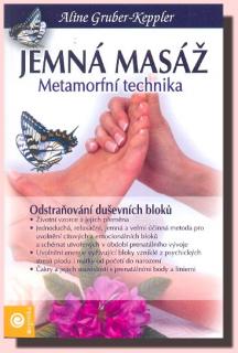 Jemná masáž Metamorfní technika - Kniha