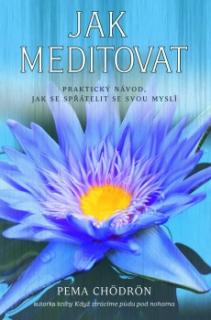 Jak meditovat - Kniha