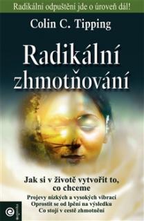 Radikální zhmotňování - Kniha